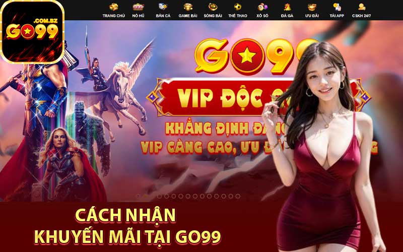 Cách nhận khuyến mãi tại Go99