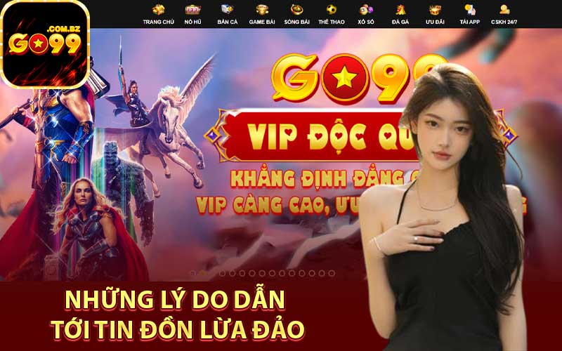 Những lý do dẫn tới tin đồn lừa đảo