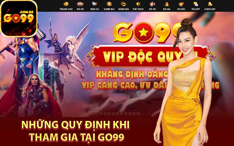 Những quy định khi tham gia tại Go99