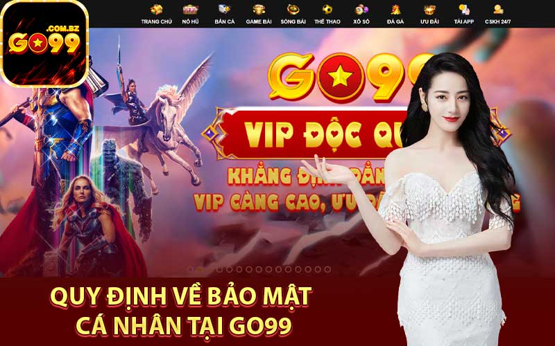 Quy định về bảo mật cá nhân tại Go99